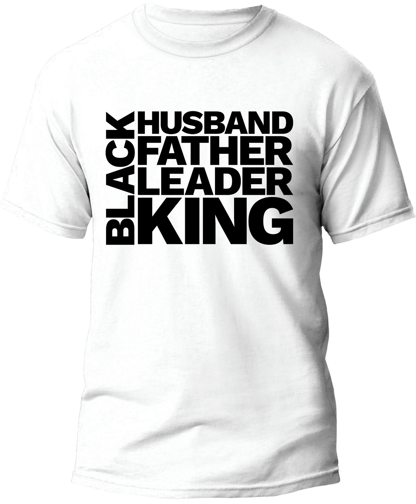 "BLACK HUSBAND FATHER LEADER KING"  Men T-shirt